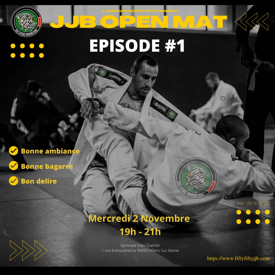 Affiche du premier open mat : bonne ambiance, bonne bagarre, bon délire