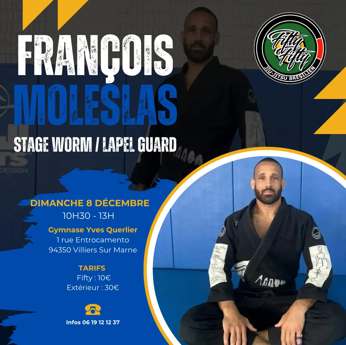 Affiche du stage worm et lapel guard de François Moleslas, dimanche 8 décembre