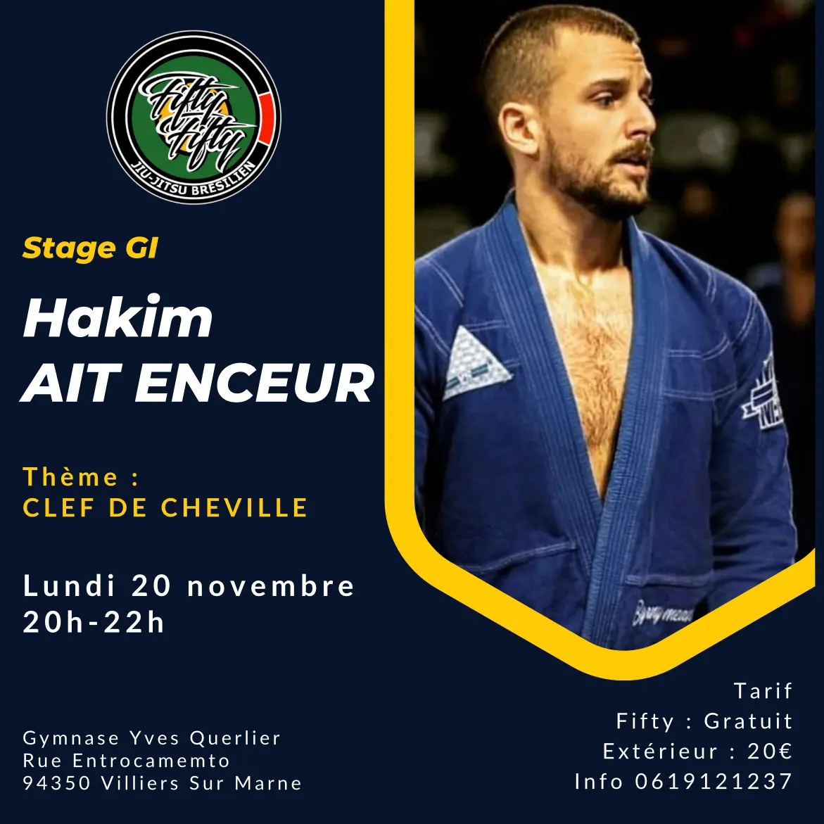 Affiche du stage Gi de Hakim Ait Enceur sur la clef de cheville, lundi 20 novembre